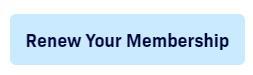 Renew Your Membership Button